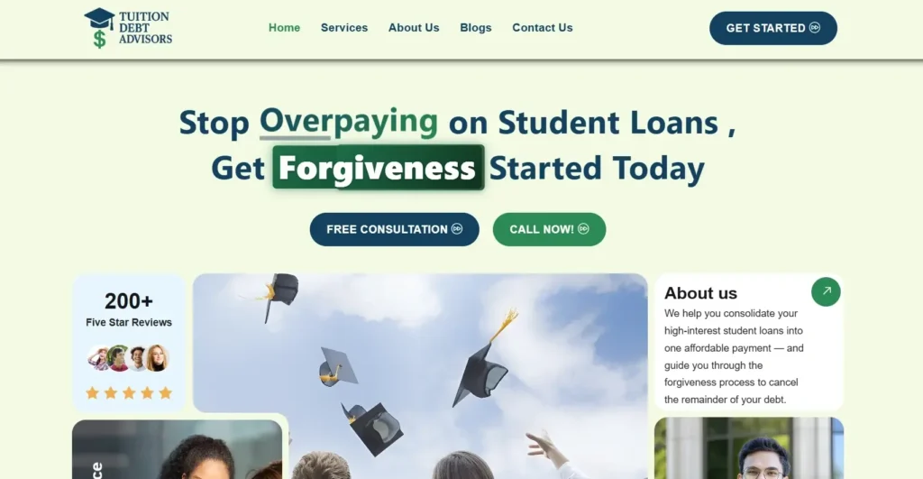 Tuition Debt Advisors website hero: “Stop Overpaying on Student Loans” with two call-to-action buttons.